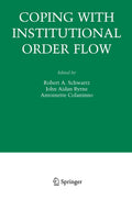 Coping With Institutional Order Flow