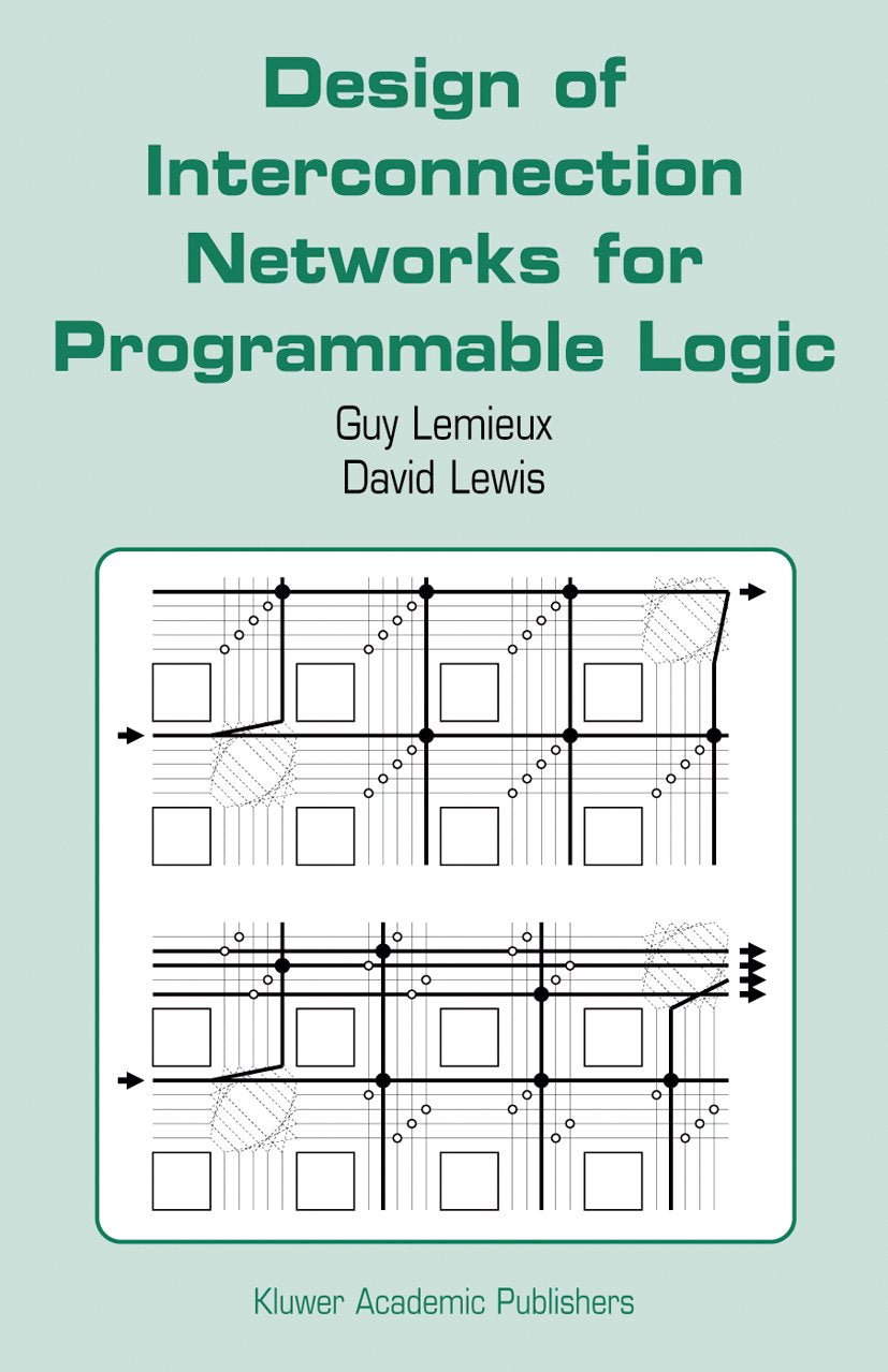 Design of Interconnection Networks for Programmable Logic