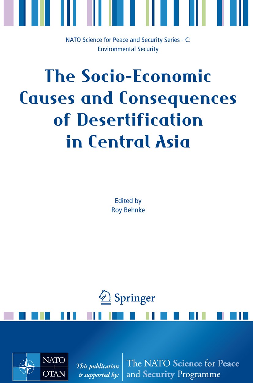 The Socio-Economic Causes and Consequences of Desertification in Central Asia