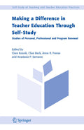 Self-Study of Teaching and Teacher Education Practices