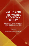 Value and the World Economy Today