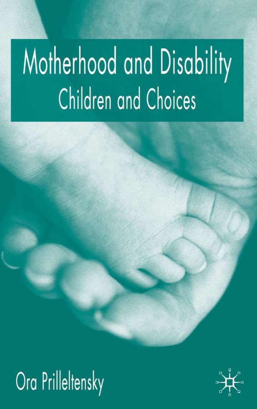 Motherhood and Disability