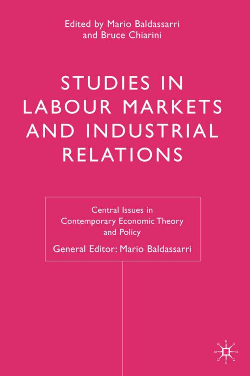 Central Issues in Contemporary Economic Theory and Policy