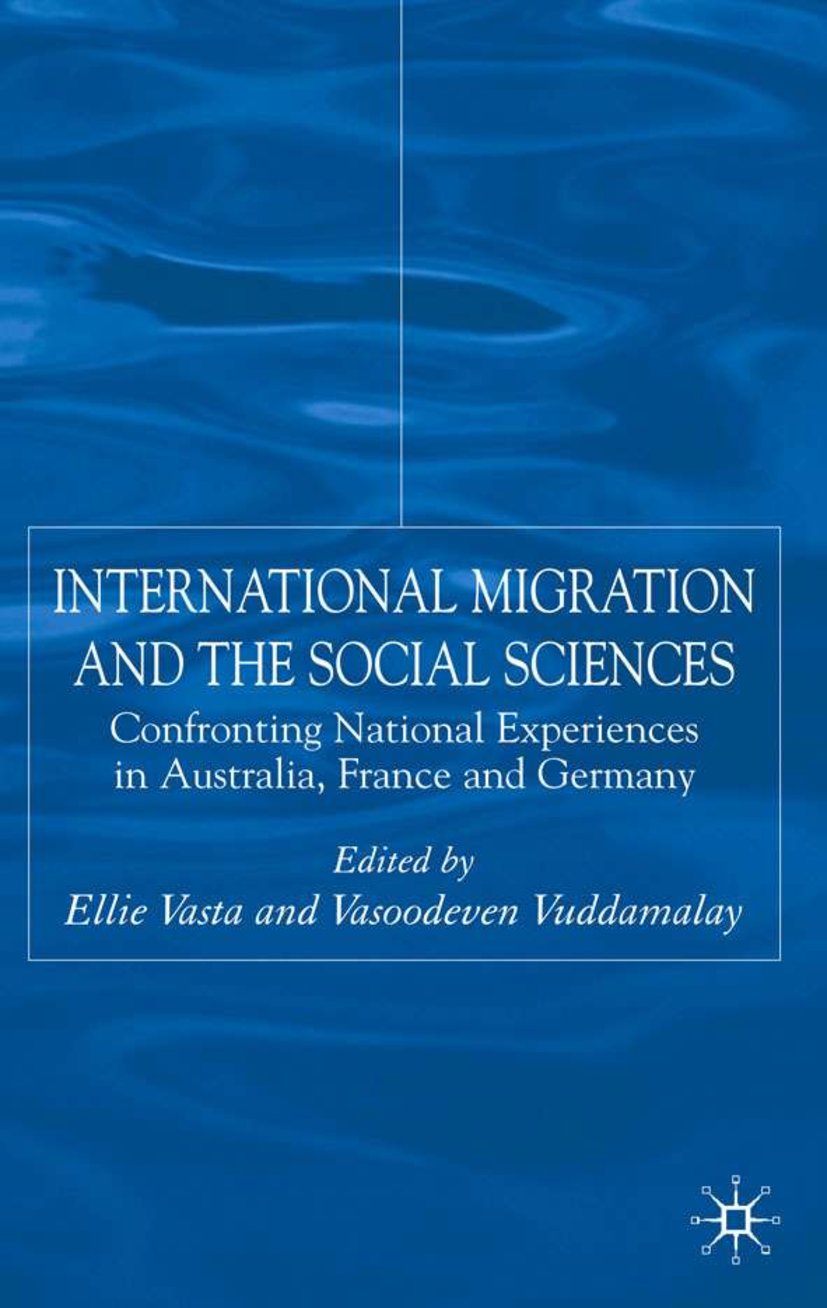 International Migration and the Social Sciences