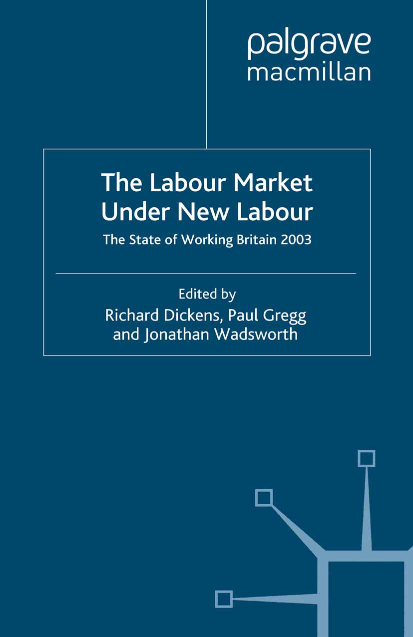 The Labour Market Under New Labour