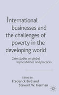 International Businesses and the Challenges of Poverty in the Developing World