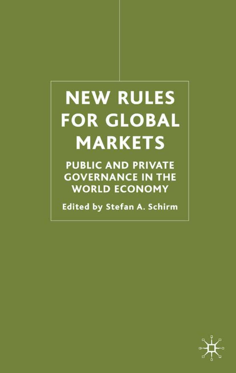 New Rules for Global Markets