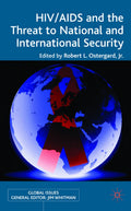 HIV/AIDS and the Threat to National and International Security