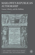 Marlowe's Republican Authorship