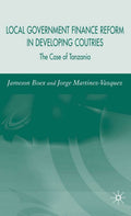 Local Government Financial Reform in Developing Countries