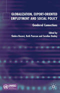 Globalization, Export Orientated Employment and Social Policy
