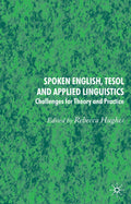 Spoken English, TESOL and Applied Linguistics