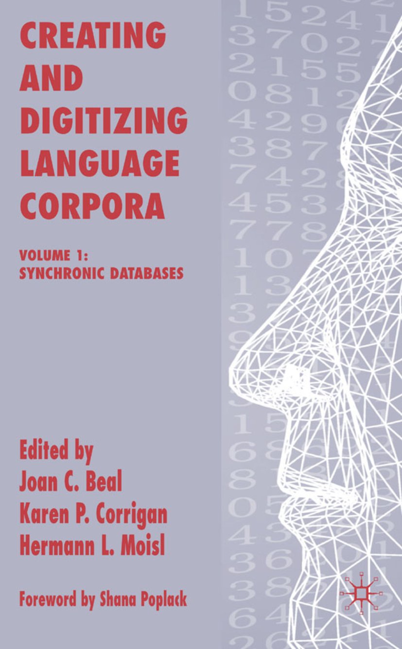 Creating and Digitizing Language Corpora