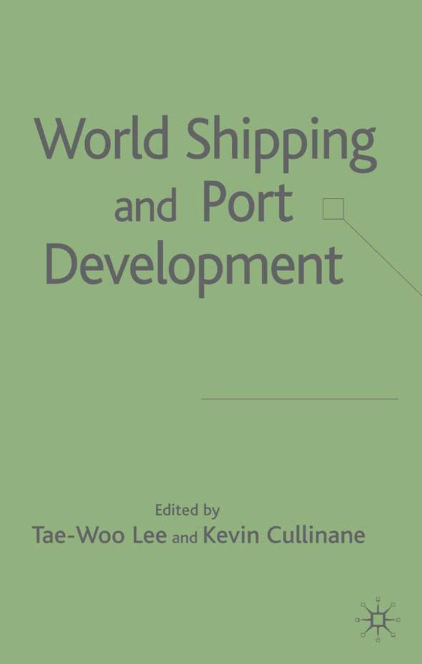 World Shipping and Port Development
