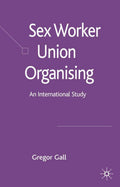 Sex Worker Union Organising