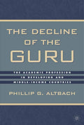 The Decline of the Guru