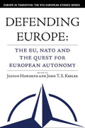 Europe in Transition: The NYU European Studies Series