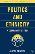 Politics and Ethnicity