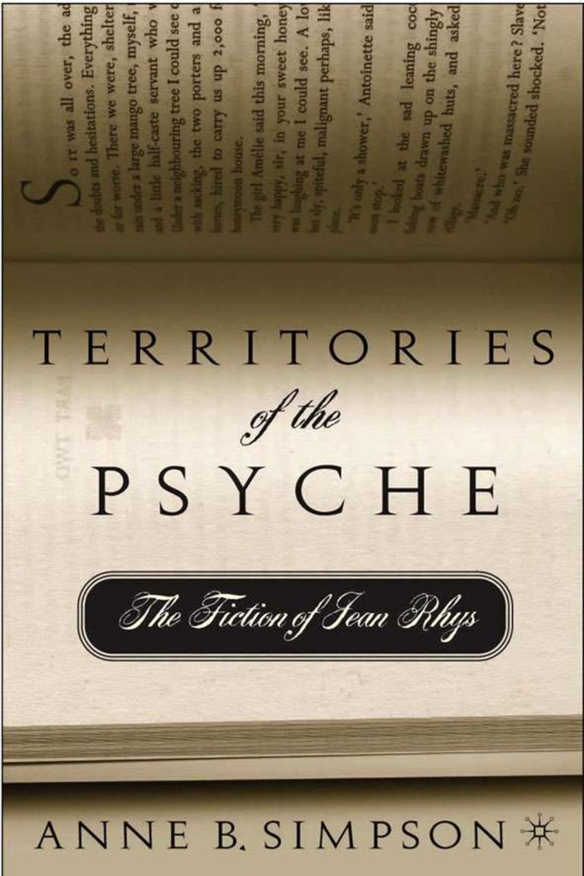 Territories of the Psyche: The Fiction of Jean Rhys