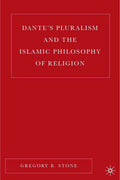 Dante’s Pluralism and the Islamic Philosophy of Religion