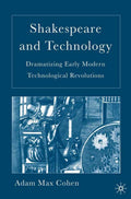 Shakespeare and Technology