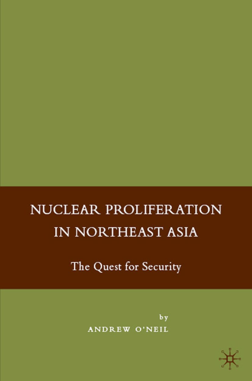 Nuclear Proliferation in Northeast Asia