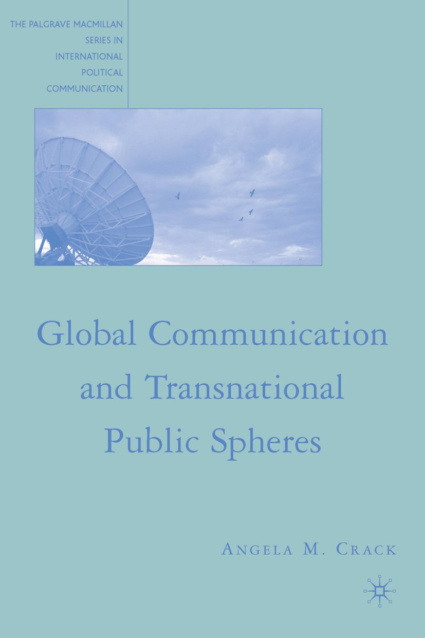 The Palgrave Macmillan Series in International Political Communication