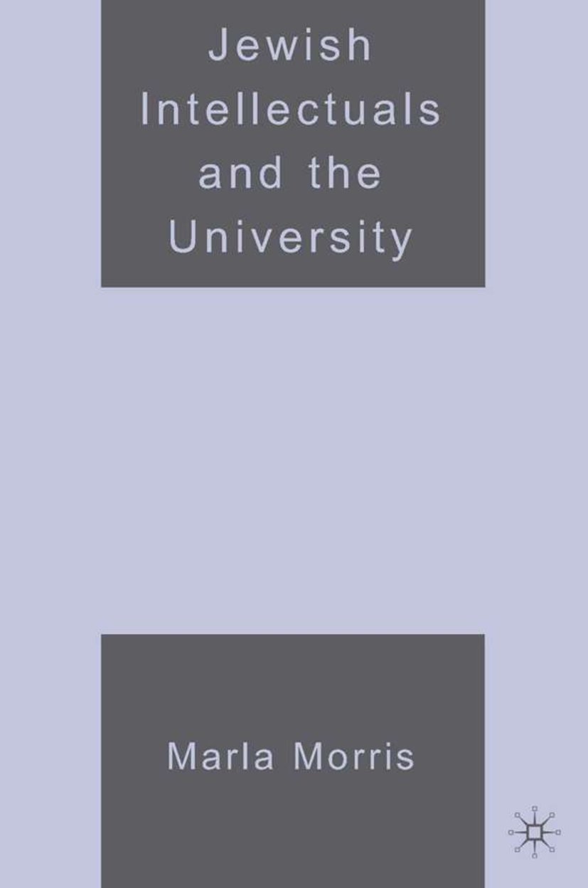 Jewish Intellectuals and the University