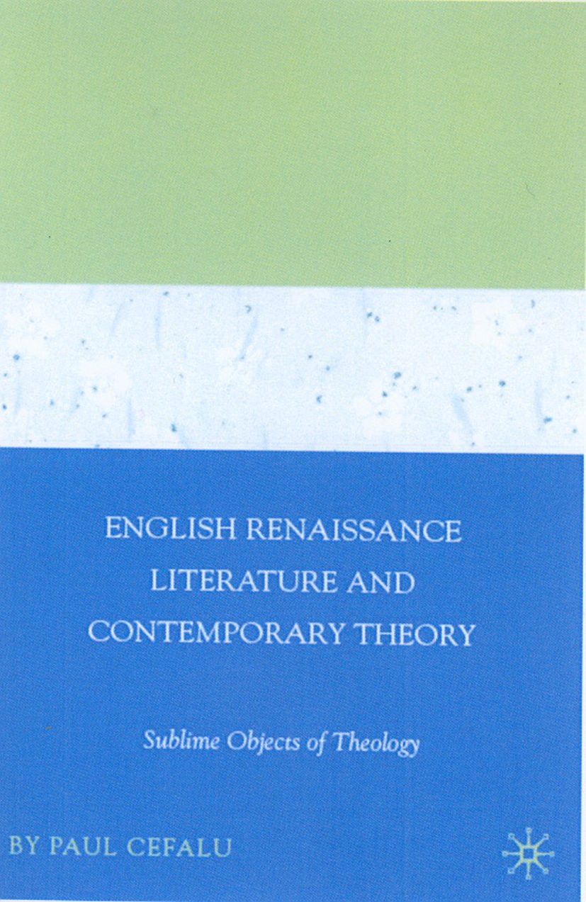 English Renaissance Literature and Contemporary Theory
