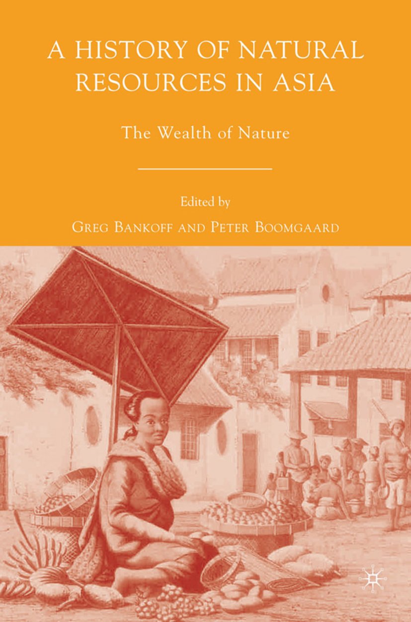 A History of Natural Resources in Asia