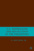 U.S. Imperialism and Revolution in the Philippines