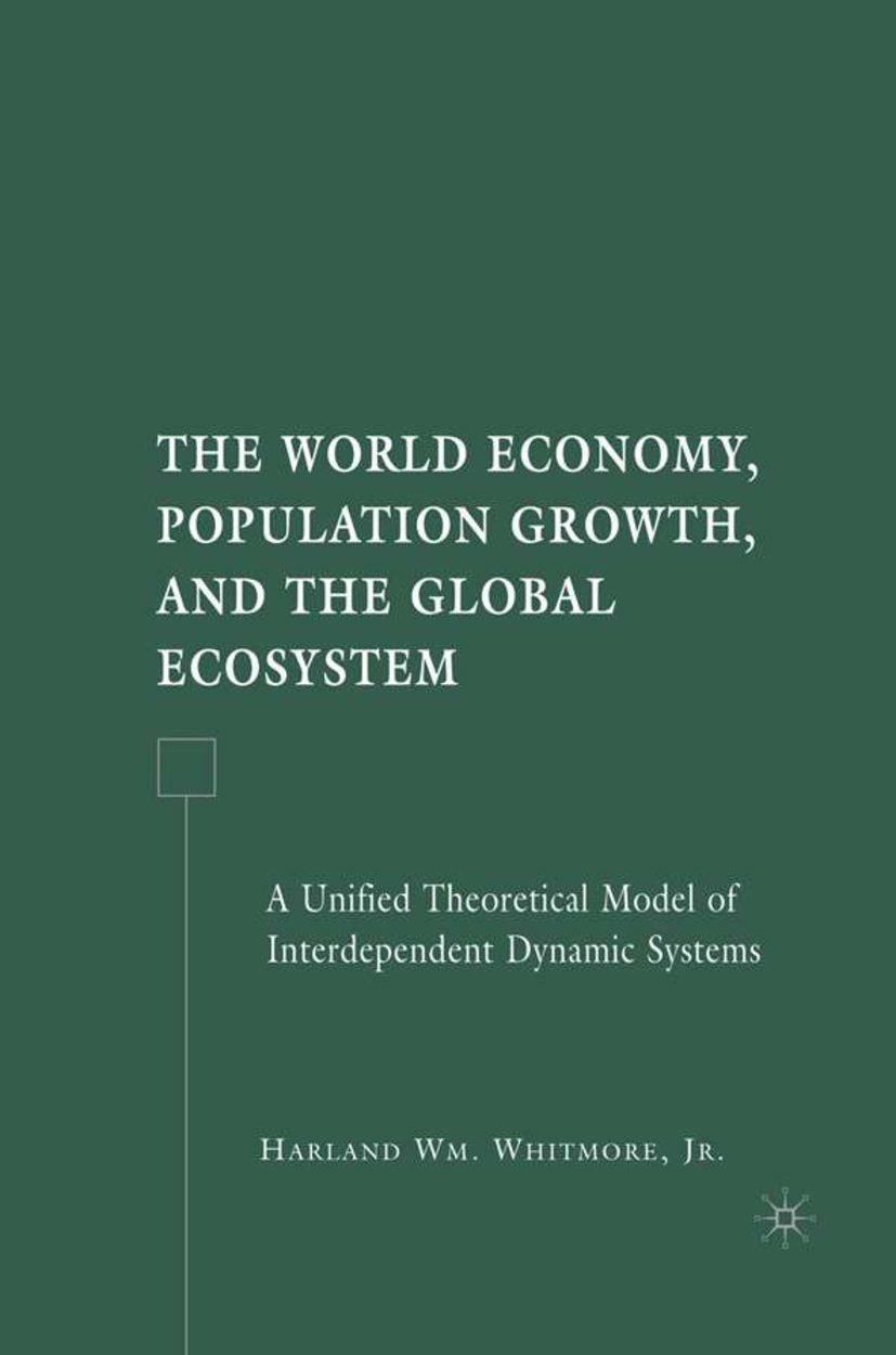 The World Economy, Population Growth, and the Global Ecosystem