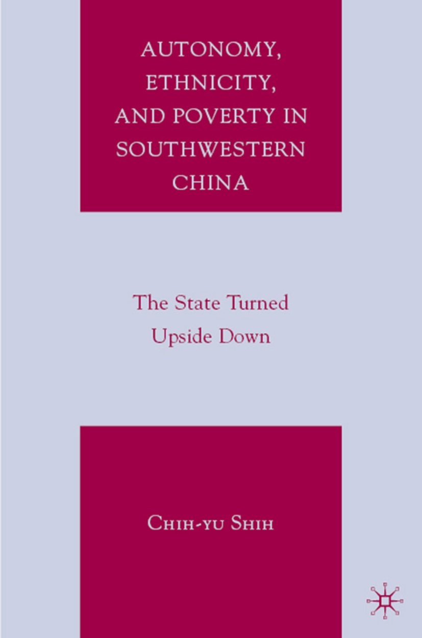 Autonomy, Ethnicity, and Poverty in Southwestern China