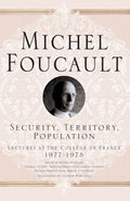 Michel Foucault, Lectures at the Collège de France
