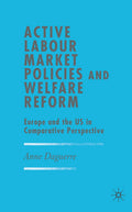 Active Labour Market Policies and Welfare Reform