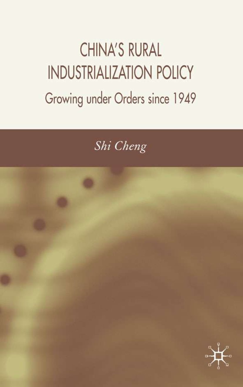 China's Rural Industrialization Policy