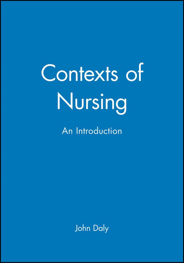 Contexts of Nursing