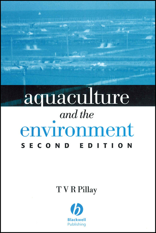 Aquaculture and the Environment