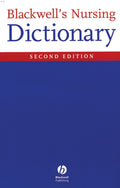 Blackwell's Nursing Dictionary