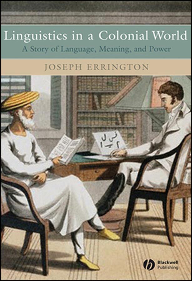 Linguistics in a Colonial World