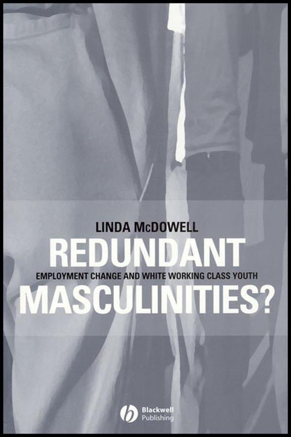 Redundant Masculinities?
