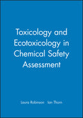 Toxicology and Ecotoxicology in Chemical Safety Assessment