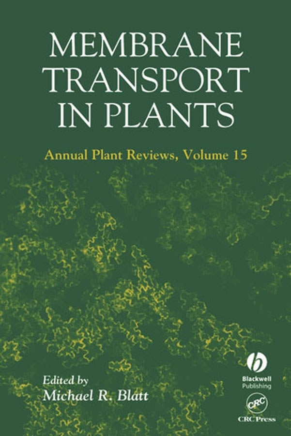 Annual Plant Reviews, Membrane Transport in Plants