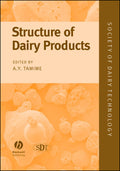 Structure of Dairy Products