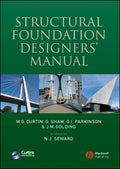 Structural Foundation Designers' Manual