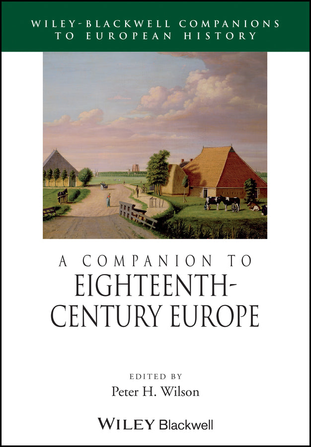 A Companion to Eighteenth-Century Europe