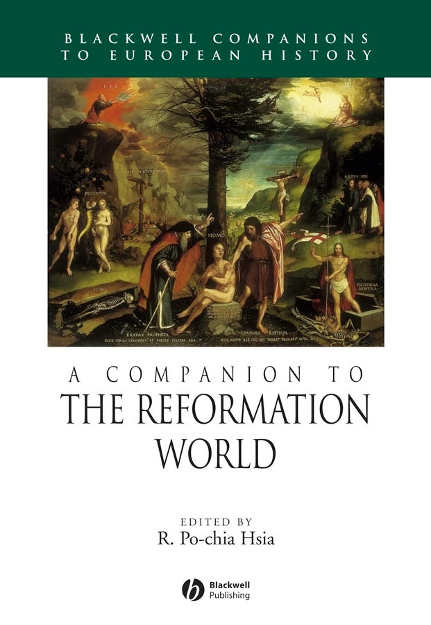 A Companion to the Reformation World