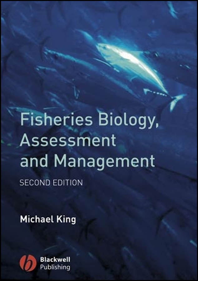 Fisheries Biology, Assessment and Management