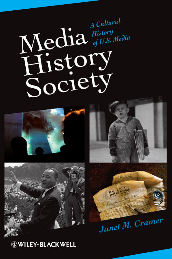 Media, History, Society