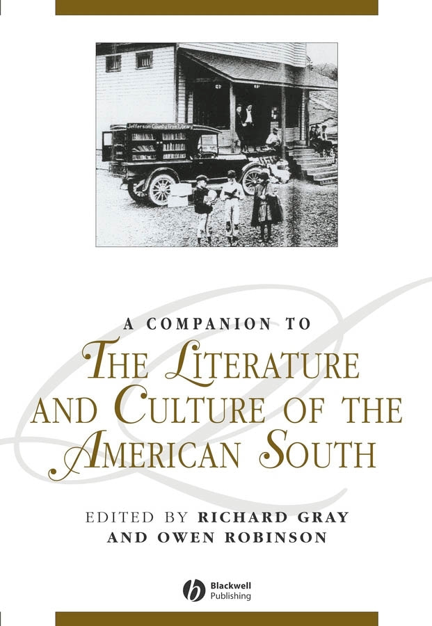 A Companion to the Literature and Culture of the American South